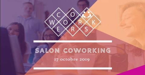 3ème Edition du Salon Coworking 2019  le 17 octobre 2019